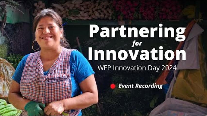 Preview image for the video "Partnering for Innovation | WFP Innovation Day 2024". Preview image for the video "Partnering for Innovation | WFP Innovation Day 2024".